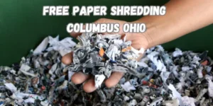 Free Paper Shredding Columbus Ohio