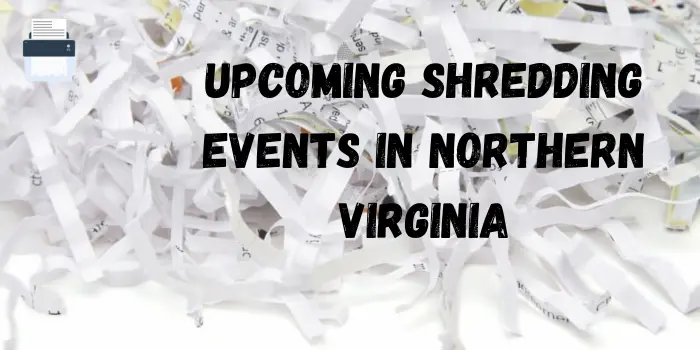 Free Paper Shredding Events in Northern Virginia